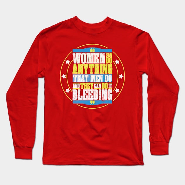 Bloody Women Long Sleeve T-Shirt by monsieurgordon